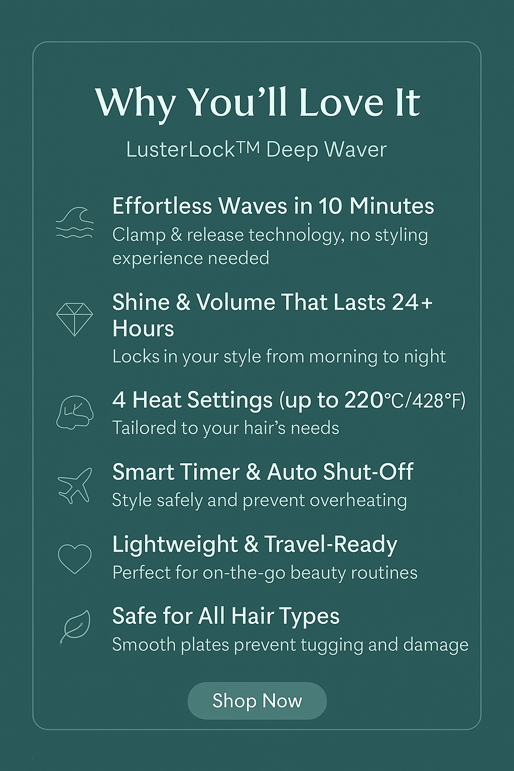 LusterLock™ Deep Waver