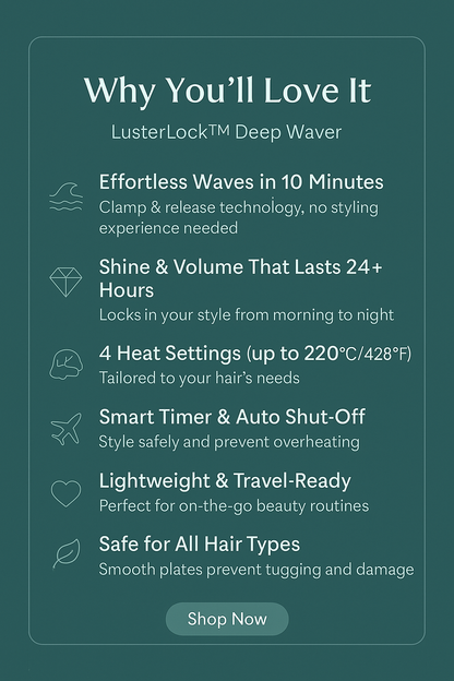 LusterLock™ Deep Waver