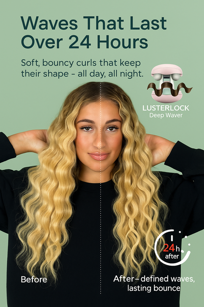 LusterLock™ Deep Waver